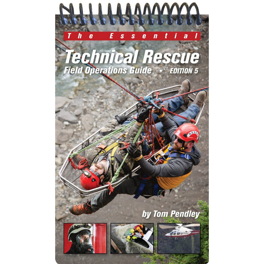 Technical Rescue Field Operations Guide